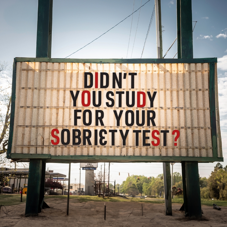 Social Graphic: “DIDN’T YOU STUDY FOR YOUR SOBRIETY TEST?”
